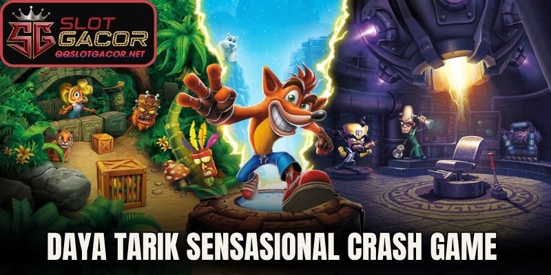 Daya Tarik Sensasional Kategori Crash Game