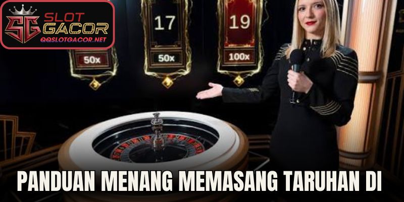 Panduan Menang Memasang Taruhan di Lightning Roulette