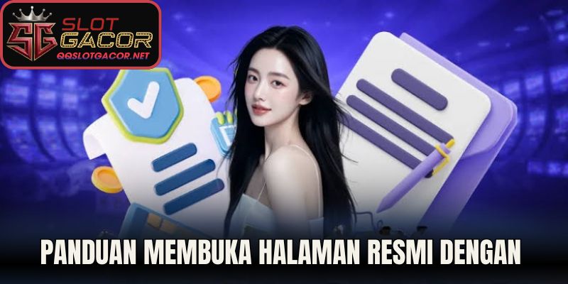 Panduan membuka halaman resmi dengan benar
