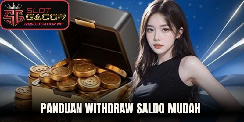 Panduan Withdraw Saldo Mudah