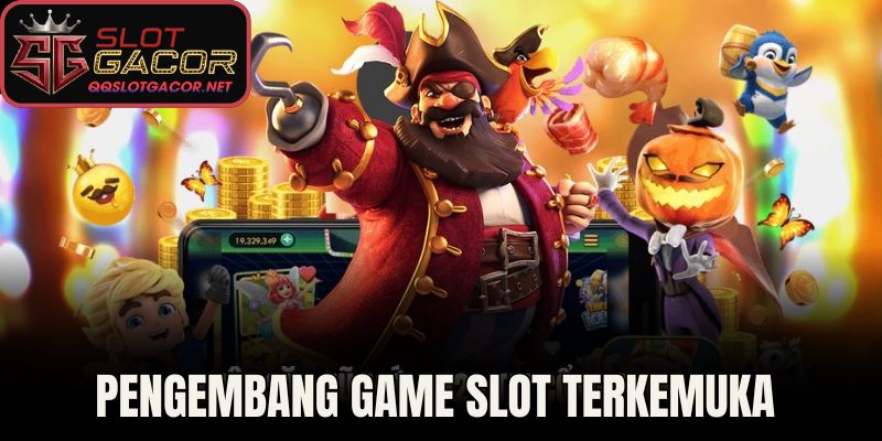 Pengembang game slot terkemuka