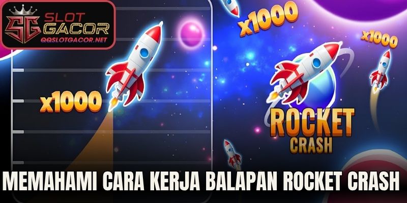 Memahami Cara Kerja Balapan Rocket Crash