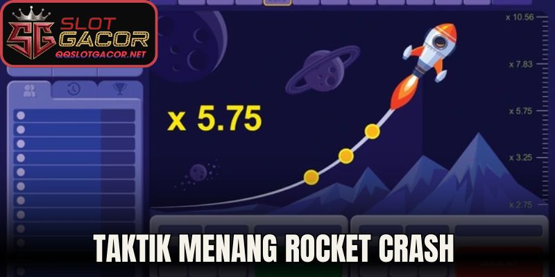 Taktik Menang Rocket Crash
