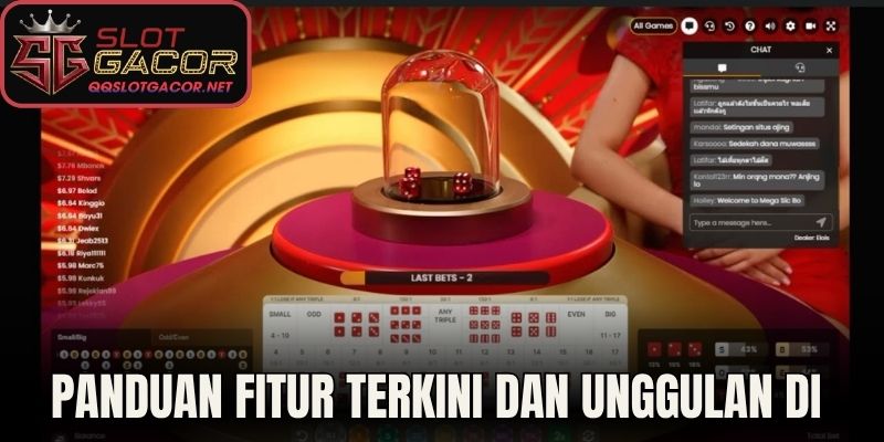 Panduan Fitur Terkini dan Unggulan di Sic Bo Live Studio